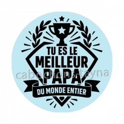 tu es le meilleur papa 
