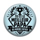 Cabochon Résine - tu es le meilleur papa 