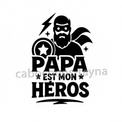 papa est mon héros