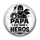 Cabochon Résine - papa est mon héros