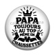 Cabochon Résine - papa toujours au top