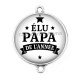 Connecteur Cabochon Argent - élu papa de l'année