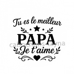 tu es le meilleur papa