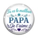 Cabochon Verre - tu es le meilleur papa