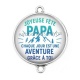 Connecteur Cabochon Argent - joyeuse fête papa
