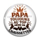 Cabochon Verre - papa toujours au top