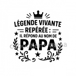 légende vivante papa