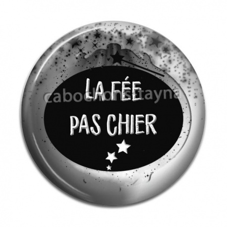 Cabochon Résine - la fée pas chier