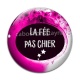 Cabochon Verre -  la fée pas chier