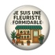 Cabochon Résine - je suis une fleuriste formidable