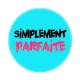 simplement parfaite