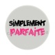 simplement parfaite