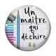Cabochon Verre - un maître qui déchire