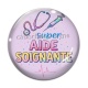 Cabochon Verre - super aide soignante