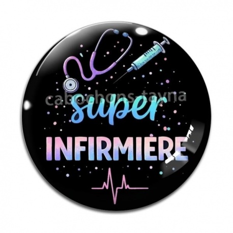 Cabochon Verre -  super infirmière