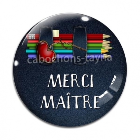 Cabochon Verre - merci maître