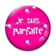 Cabochon Verre - je suis parfaite