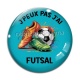 Cabochon Verre - J'peux pas j'ai Futsal