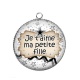 Pendentif Cabochon Argent - je t'aime ma petite fille