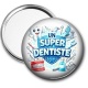 Miroir de poche - un super dentiste