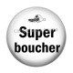 Cabochon Résine - super boucher