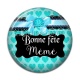 Cabochon Résine - bonne fête mémé