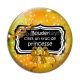 Cabochon Verre - bouder c'est un truc de princesse