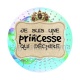 je suis une princesse qui déchire