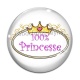 Cabochon Verre - 100 °/° princesse