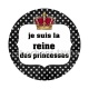 je suis la reine des princesses