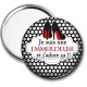 Miroir de poche - je suis une emmerdeuse et j'adore ça