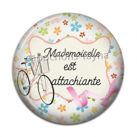 Cabochon Résine - mademoiselle est attachiante