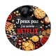 j'peux pas j'ai soirée Netflix
