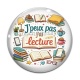 Cabochon Verre - j'peux pas j'ai lecture