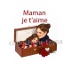 maman je t'aime