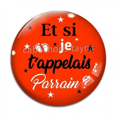Cabochon Verre - et si je t'appelais parrain