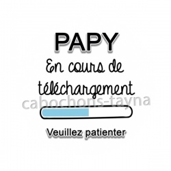 papy en cours de téléchargement