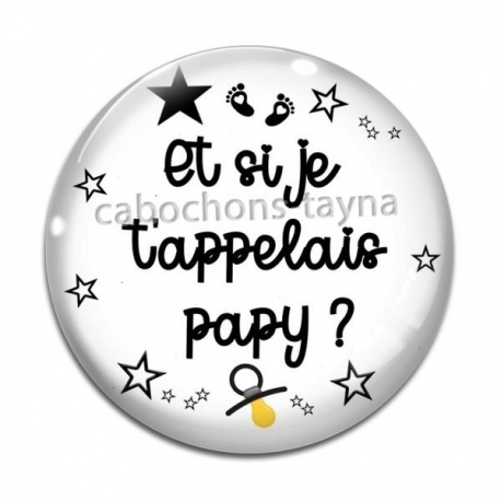 Cabochon Verre - et si je t'appelais papy