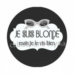 je suis blonde mais je le vis bien