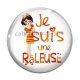 Cabochon Verre - je suis une raleuse