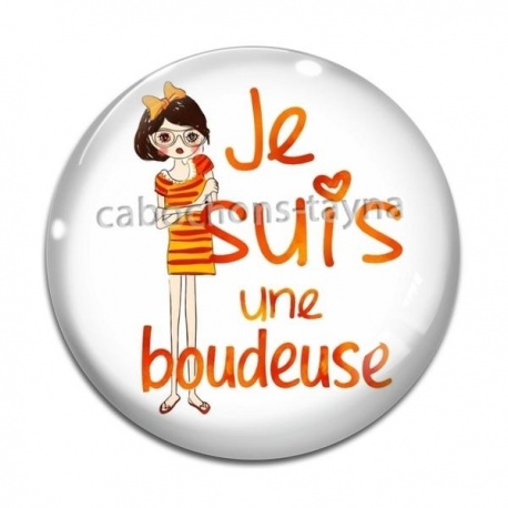 Cabochon Verre - je suis une boudeuse