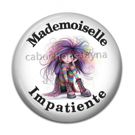 Cabochon Résine - mademoiselle impatiente