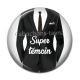 Cabochon Résine - super témoin