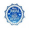 mon papa c'est mon héros