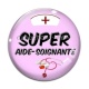 Cabochon Verre - super aide soignante