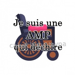 je suis une AMP qui déchire