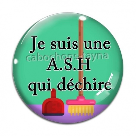 Cabochon Verre - je suis une ASH qui déchire