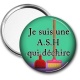 Miroir de poche - je suis une ASH qui déchire