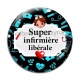 Cabochon Verre - une super infirmière libérale