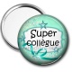 Miroir de poche - super collègue